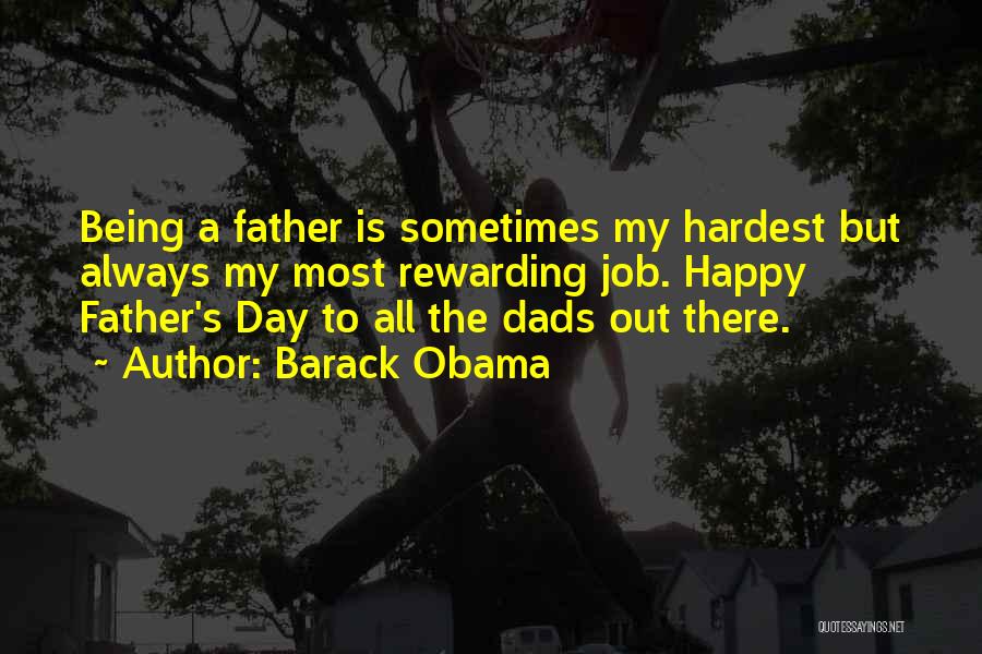 Dads Not Being There For You Quotes By Barack Obama