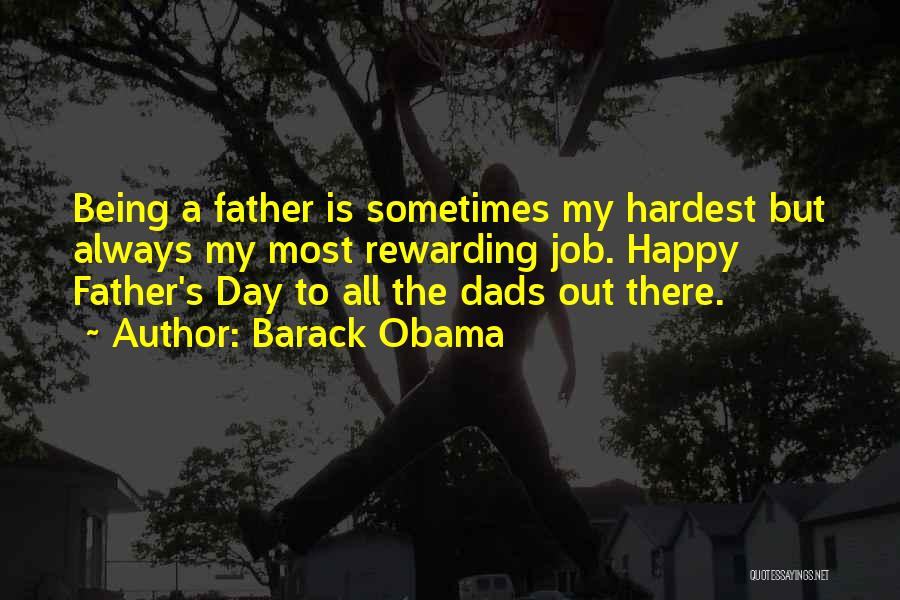 Dads Not Being There Quotes By Barack Obama