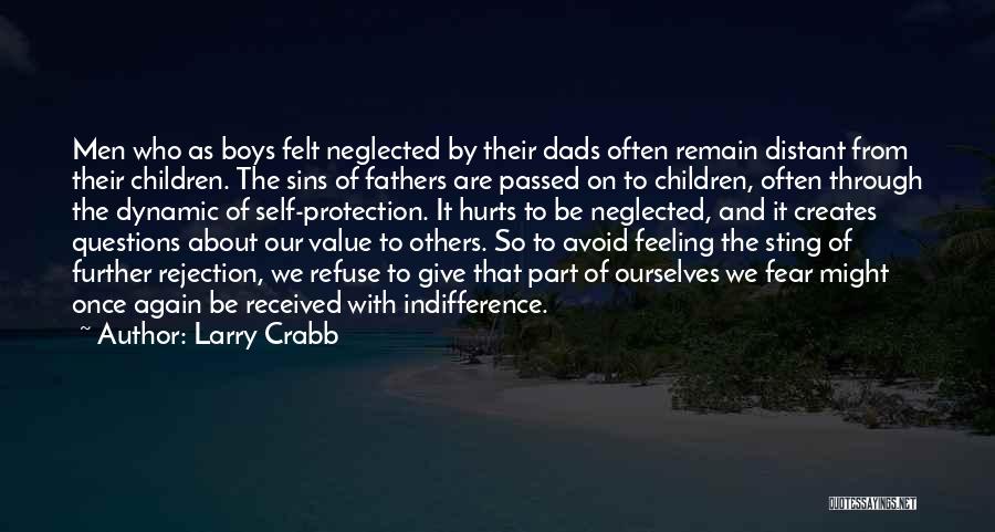 Dads Quotes By Larry Crabb