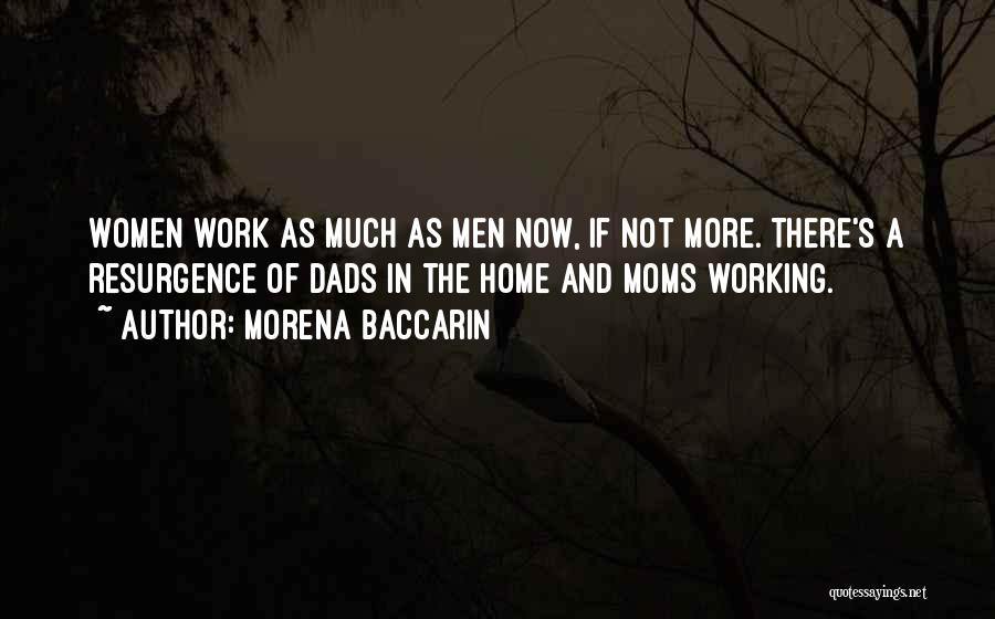 Dads Quotes By Morena Baccarin Dads Quotes By Morena Baccarin