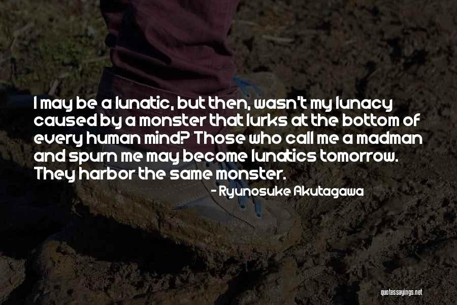 Dadson Washer Quotes By Ryunosuke Akutagawa Dadson Washer Quotes By Ryunosuke Akutagawa