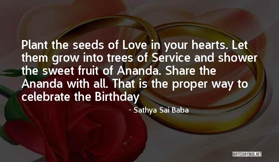 Dadurch Dass Quotes By Sathya Sai Baba Dadurch Dass Quotes By Sathya Sai Baba
