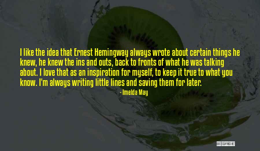 Daechelle Hernandez Quotes By Imelda May Daechelle Hernandez Quotes By Imelda May