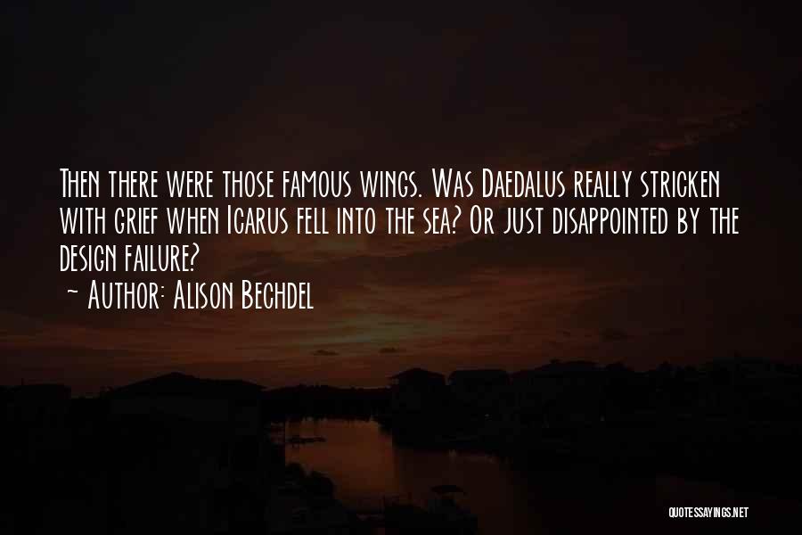 Daedalus Icarus Quotes By Alison Bechdel