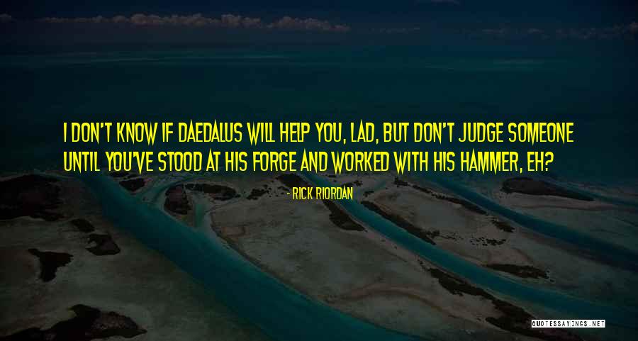 Daedalus Quotes By Rick Riordan Daedalus Quotes By Rick Riordan