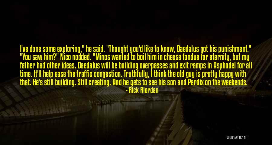 Daedalus Quotes By Rick Riordan