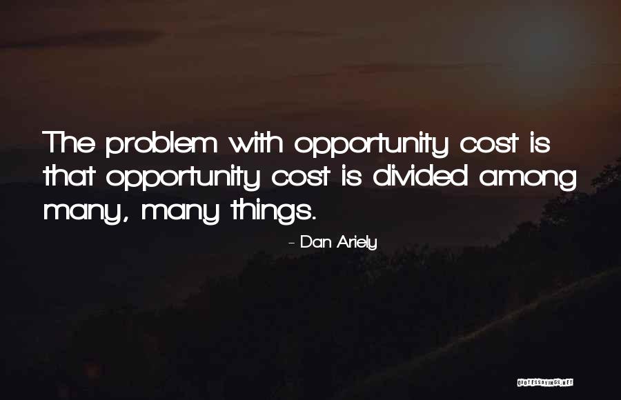Daehyun Lost Quotes By Dan Ariely Daehyun Lost Quotes By Dan Ariely