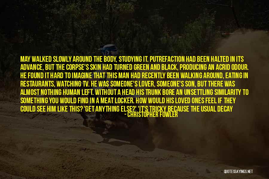 Daeja Johnson Quotes By Christopher Fowler Daeja Johnson Quotes By Christopher Fowler