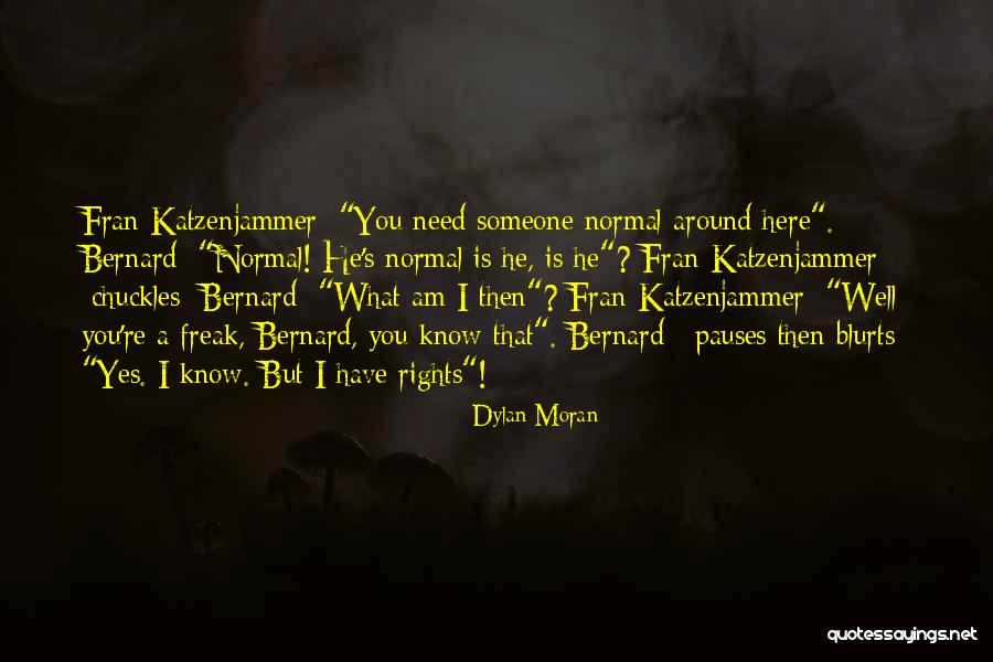 Daejah Quotes By Dylan Moran Daejah Quotes By Dylan Moran