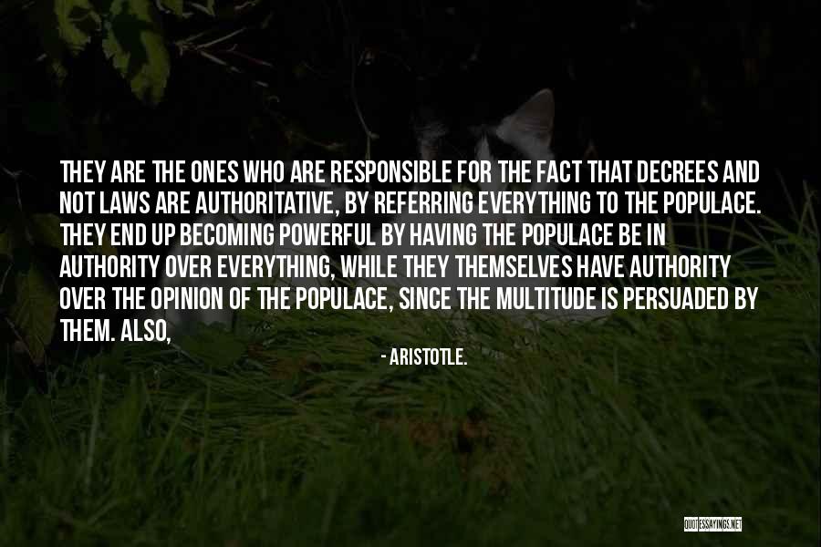 Daelemans Haarden Quotes By Aristotle. Daelemans Haarden Quotes By Aristotle.