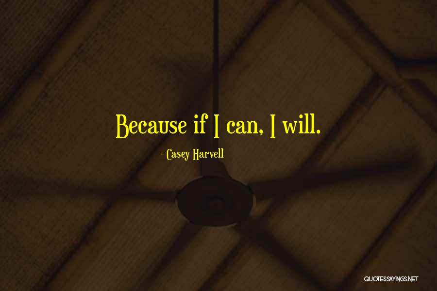 Daelyn Einhorn Quotes By Casey Harvell Daelyn Einhorn Quotes By Casey Harvell