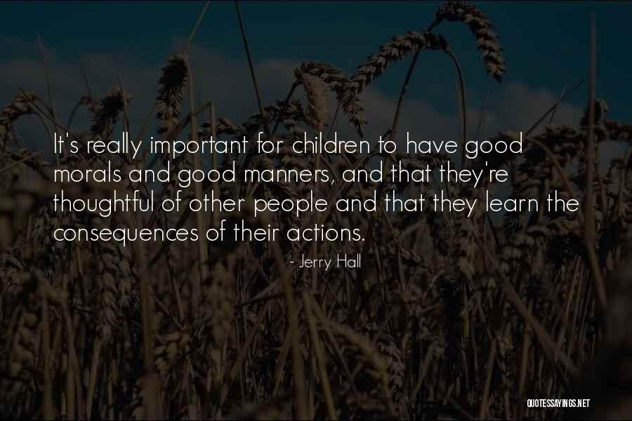 Daelyn Einhorn Quotes By Jerry Hall Daelyn Einhorn Quotes By Jerry Hall