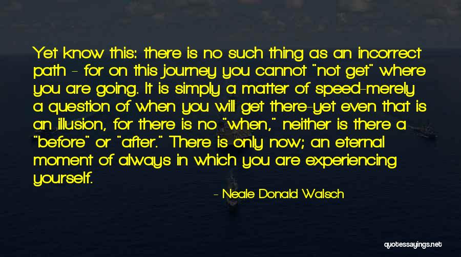 Daelyn Einhorn Quotes By Neale Donald Walsch Daelyn Einhorn Quotes By Neale Donald Walsch