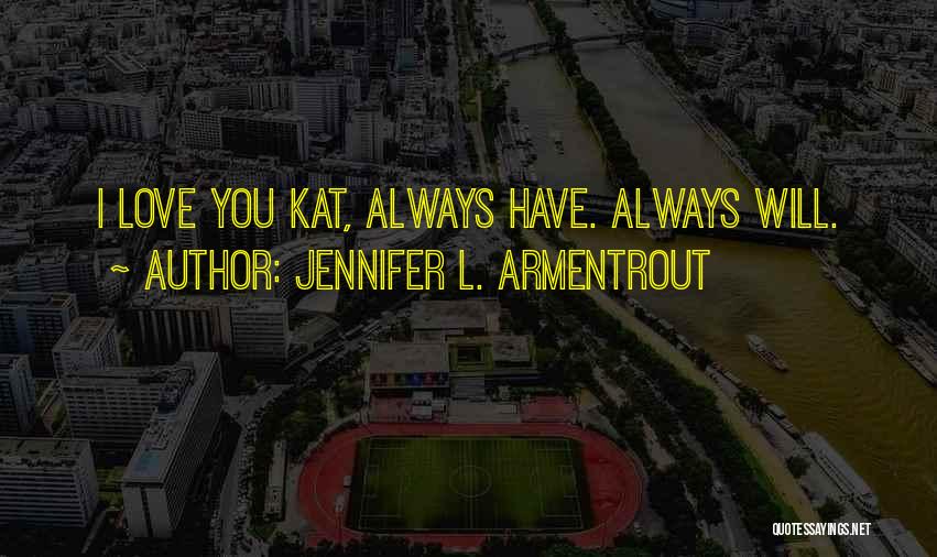 Daemon Black Love Quotes By Jennifer L. Armentrout