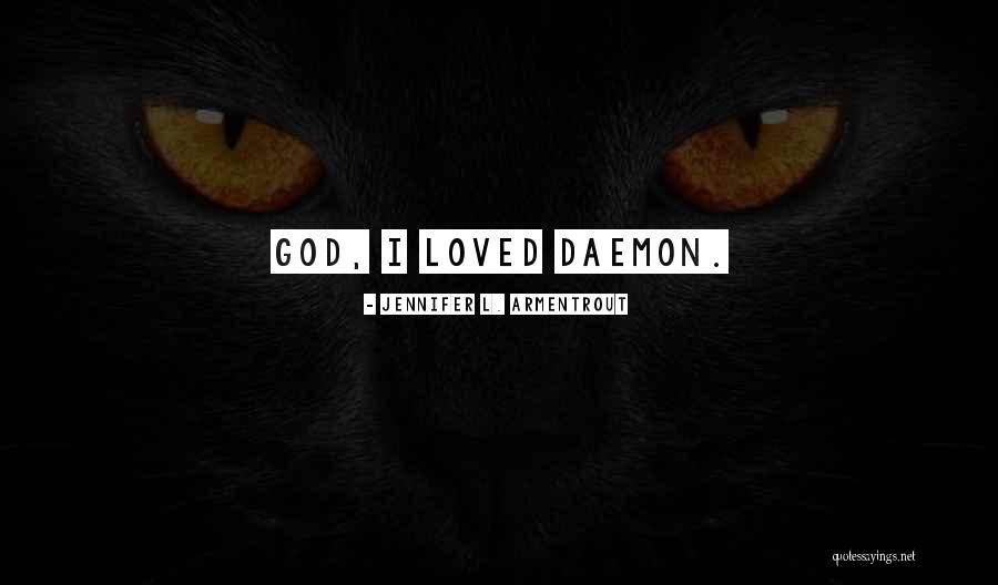 Daemon Black Lux Quotes By Jennifer L. Armentrout Daemon Black Lux Quotes By Jennifer L. Armentrout