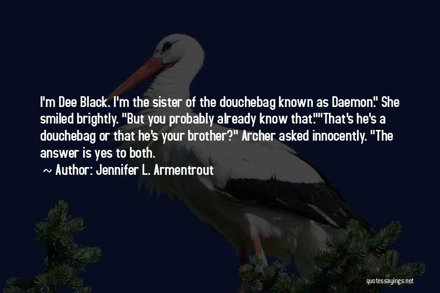 Daemon Black Quotes By Jennifer L. Armentrout