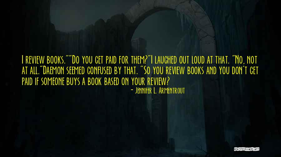 Daemon Book Quotes By Jennifer L. Armentrout