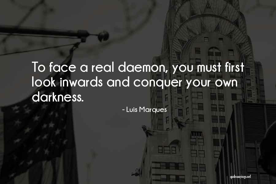 Daemon Book Quotes By Luis Marques