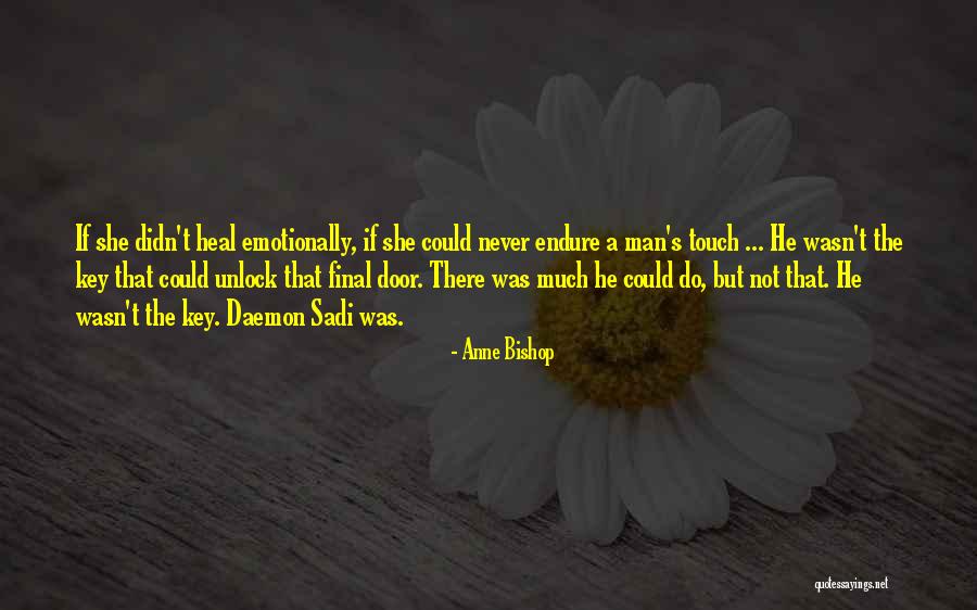 Daemon Sadi Quotes By Anne Bishop Daemon Sadi Quotes By Anne Bishop