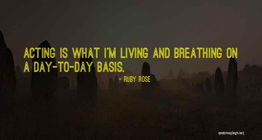 Daeron Fox Quotes By Ruby Rose Daeron Fox Quotes By Ruby Rose