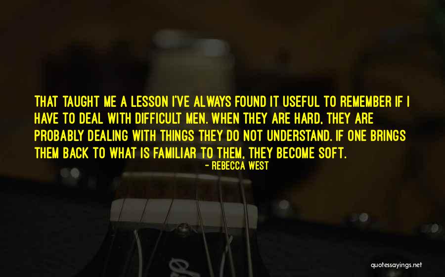 Dafar Quotes By Rebecca West Dafar Quotes By Rebecca West