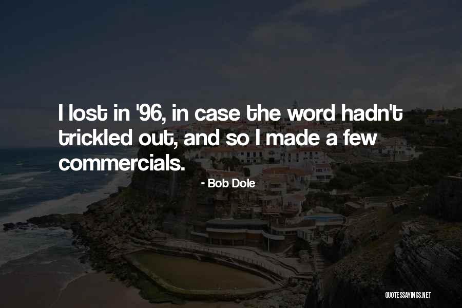 Dafferner Quotes By Bob Dole Dafferner Quotes By Bob Dole
