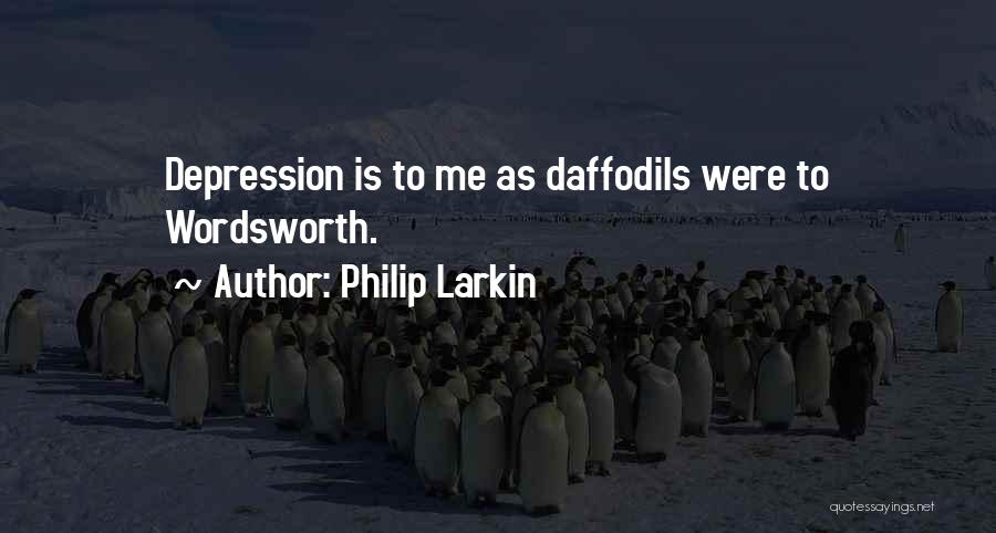 Daffodil Quotes By Philip Larkin