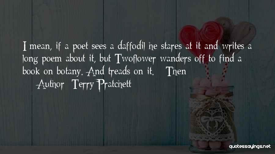 Daffodil Quotes By Terry Pratchett