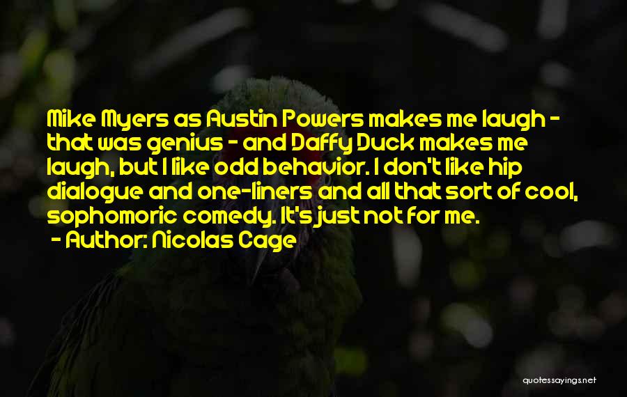 Daffy Duck Quotes By Nicolas Cage