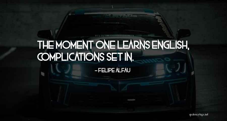 Dafina Morina Quotes By Felipe Alfau Dafina Morina Quotes By Felipe Alfau