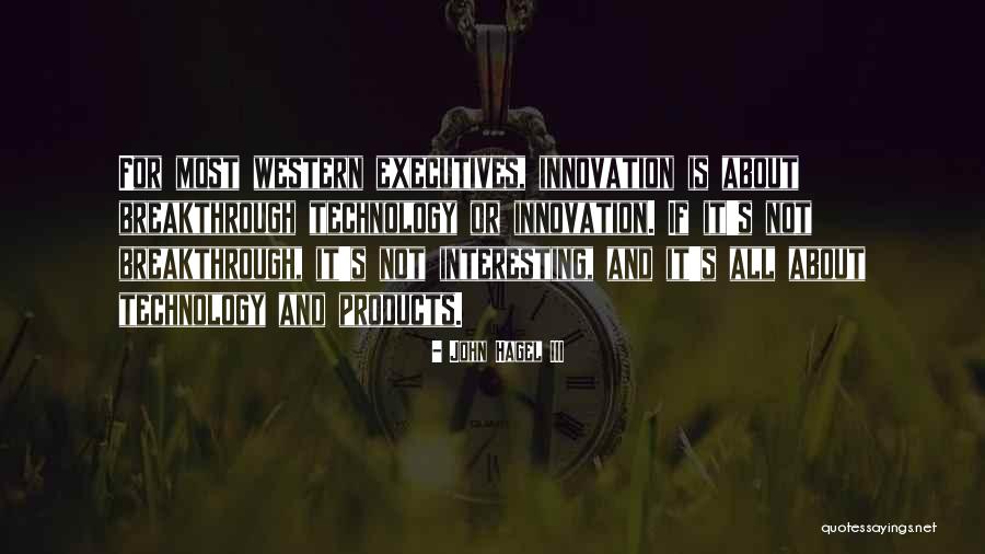 Daflon Quotes By John Hagel III Daflon Quotes By John Hagel III