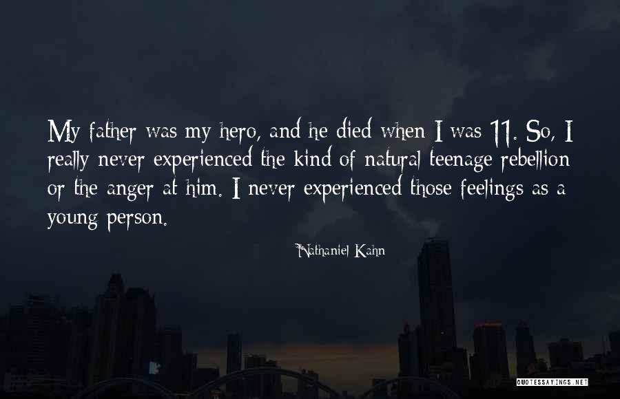 Dafri Abdelghani Quotes By Nathaniel Kahn Dafri Abdelghani Quotes By Nathaniel Kahn