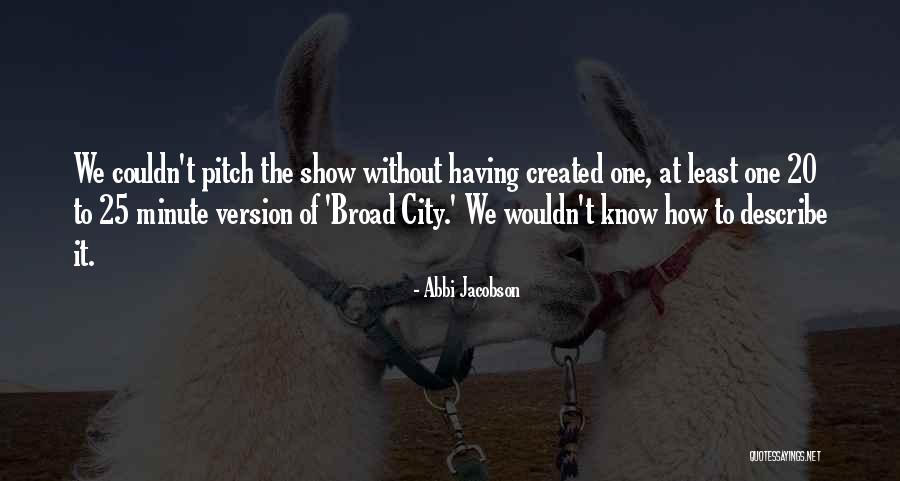 Dafrique Buffet Quotes By Abbi Jacobson Dafrique Buffet Quotes By Abbi Jacobson