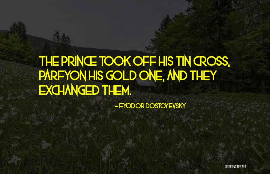 Dafrique Buffet Quotes By Fyodor Dostoyevsky Dafrique Buffet Quotes By Fyodor Dostoyevsky