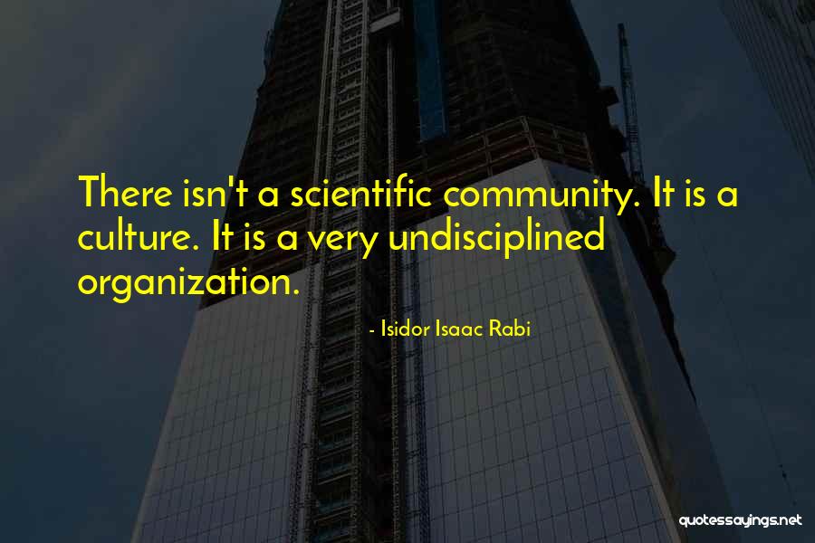 Dafron Quotes By Isidor Isaac Rabi Dafron Quotes By Isidor Isaac Rabi