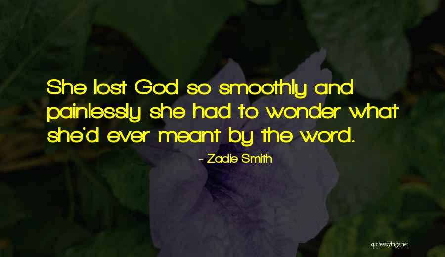 Dafron Quotes By Zadie Smith Dafron Quotes By Zadie Smith