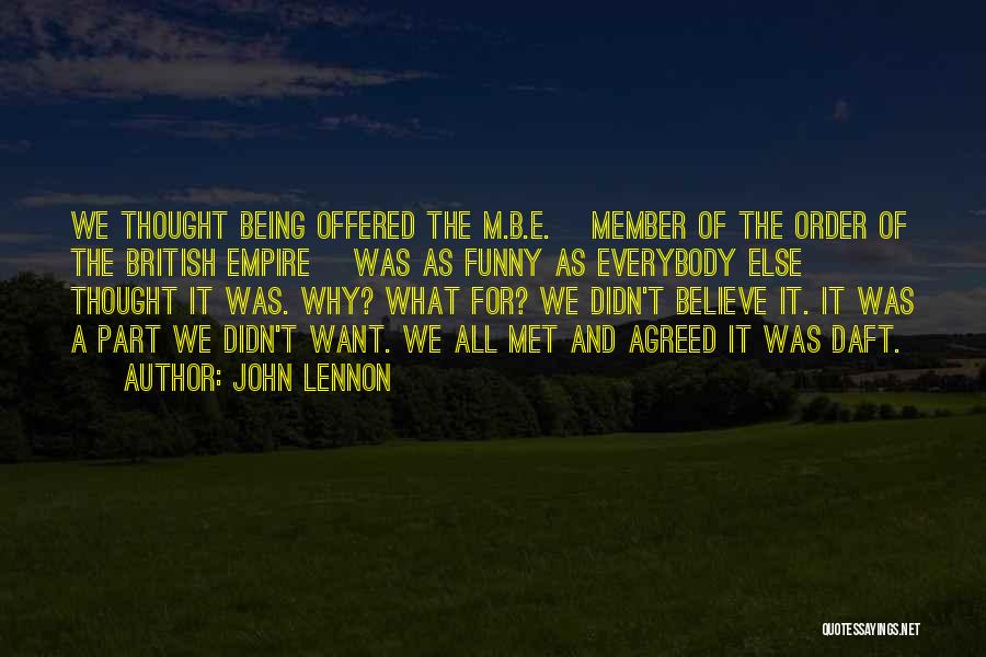 Daft Funny Quotes By John Lennon