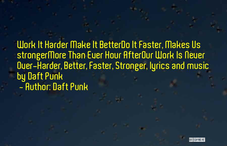 Daft Punk Quotes 1927731