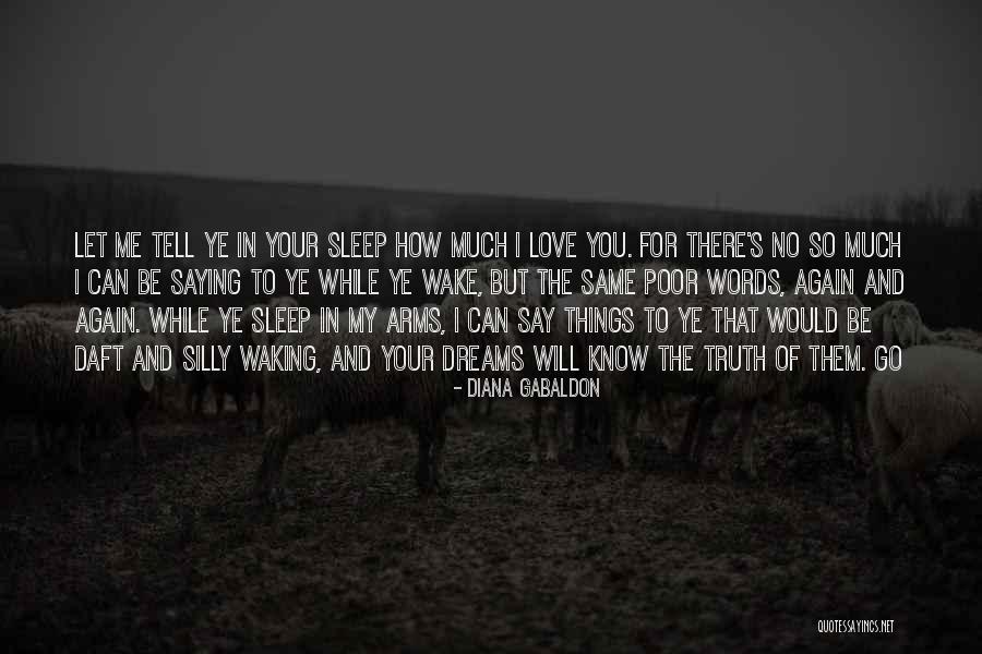 Daft Silly Quotes By Diana Gabaldon