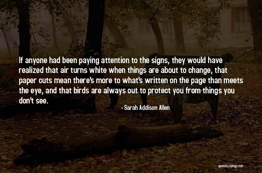 Dafydd James Quotes By Sarah Addison Allen Dafydd James Quotes By Sarah Addison Allen