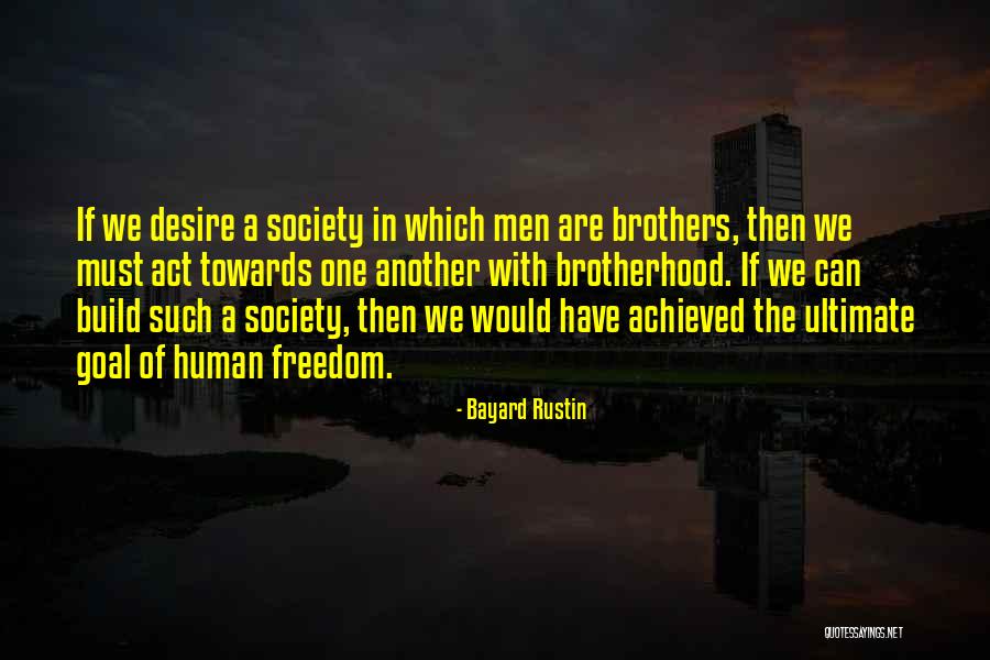 Dafydd Y Quotes By Bayard Rustin