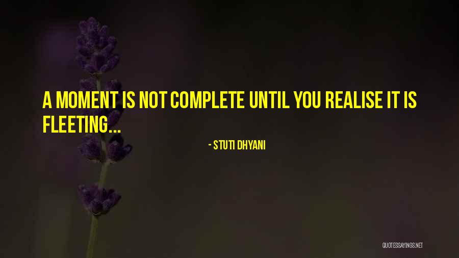 Dag Aabye Quotes By Stuti Dhyani Dag Aabye Quotes By Stuti Dhyani