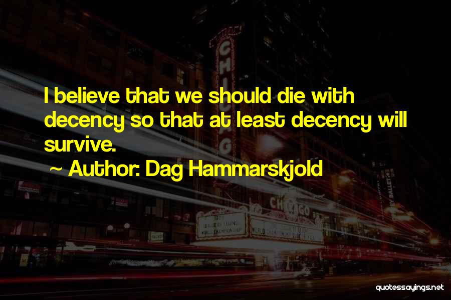 Dag Hammarskjold Quotes 1598295