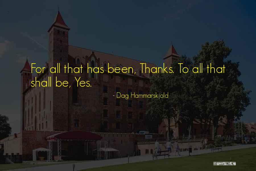 Dag Hammarskjold Quotes 1770341