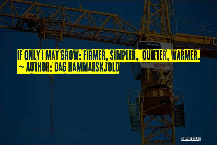 Dag Hammarskjold Quotes 2157431