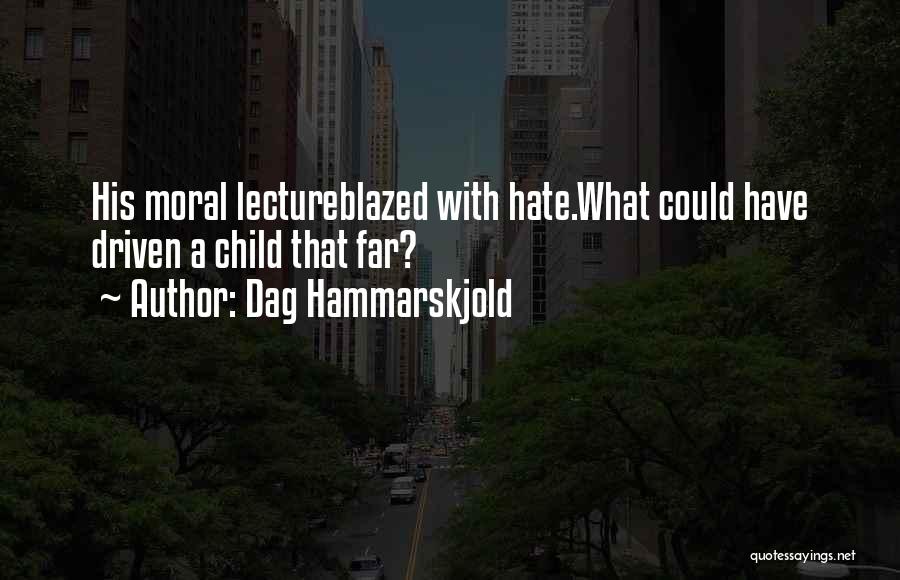Dag Hammarskjold Quotes 2244598