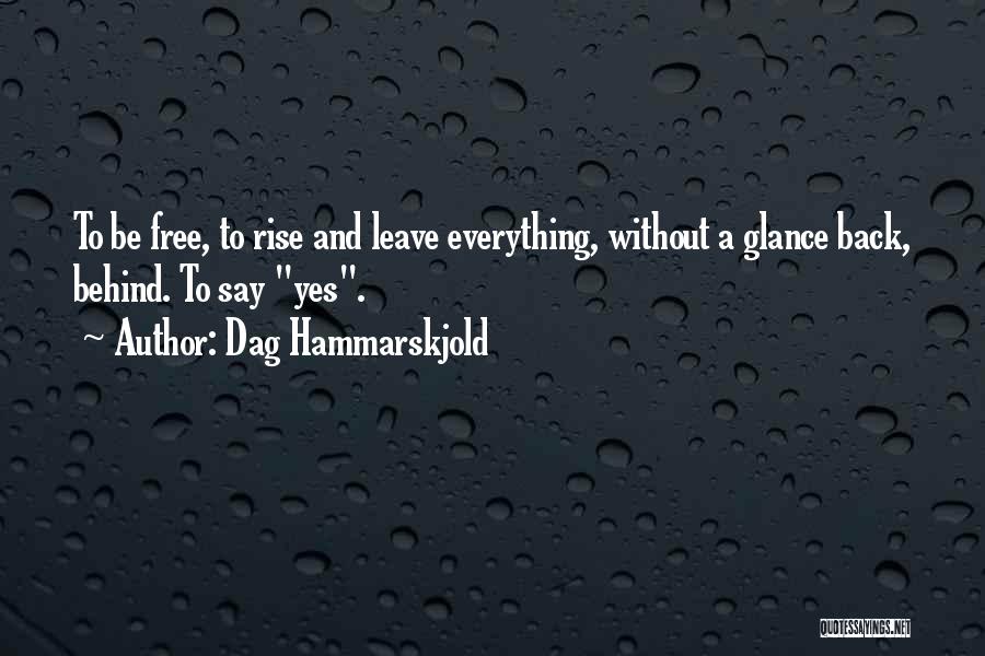 Dag Hammarskjold Quotes 603574