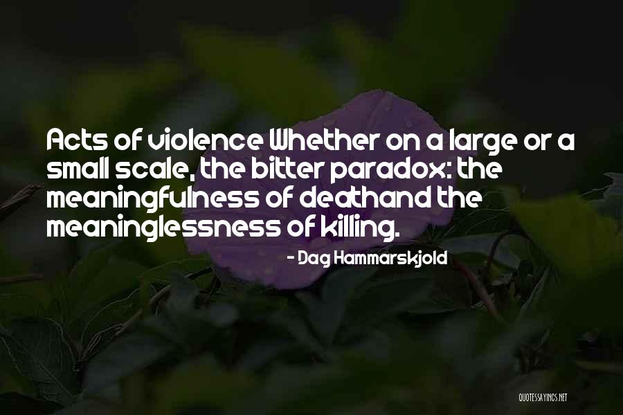 Dag Hammarskjold Quotes 642582