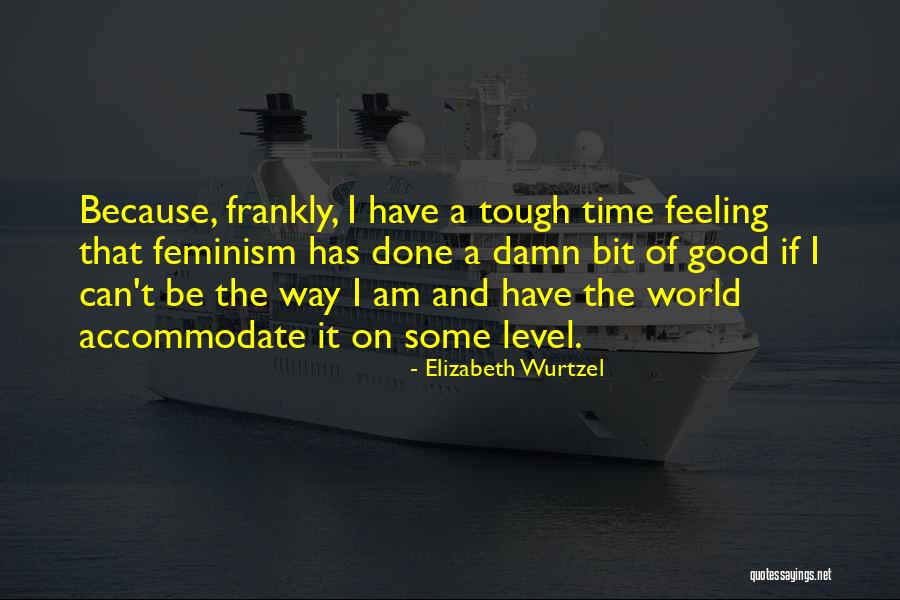 Daga Wrestler Quotes By Elizabeth Wurtzel Daga Wrestler Quotes By Elizabeth Wurtzel