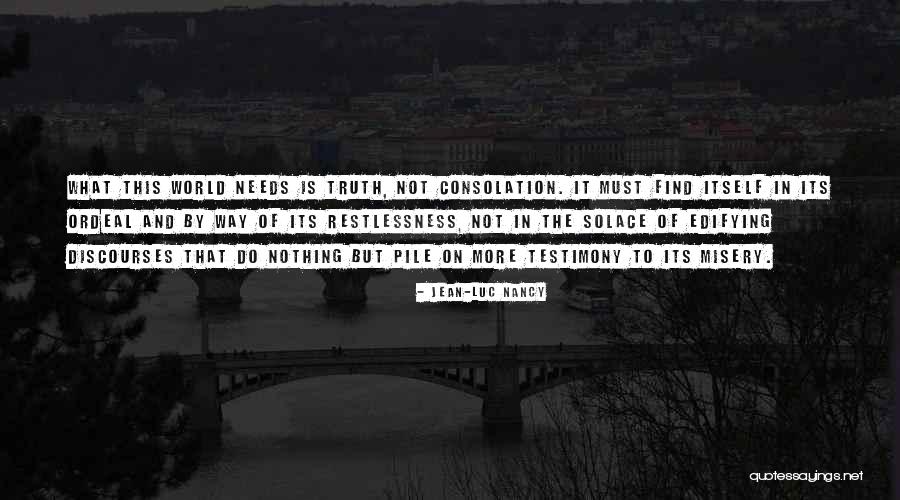 Dagal Bajilu Quotes By Jean-Luc Nancy Dagal Bajilu Quotes By Jean-Luc Nancy